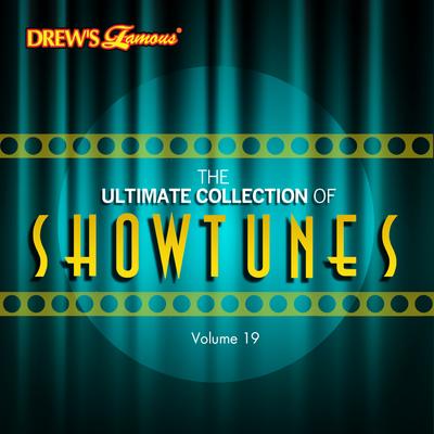 The Ultimate Collection of Showtunes, Vol. 19's cover