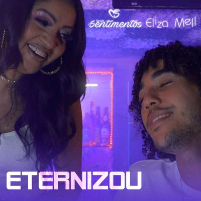 Eternizou By Banda Sentimentos, Eliza Mell's cover