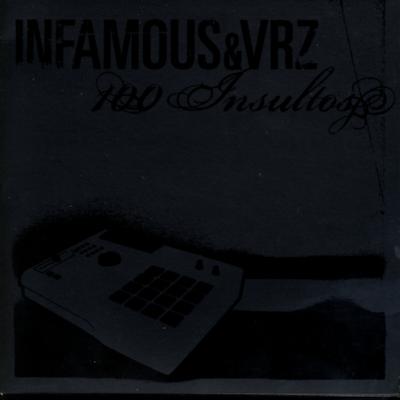 Infamous & VRZ's cover