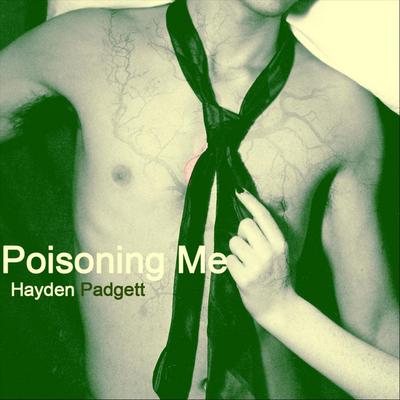 Poisoning Me's cover