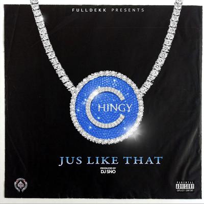 Jus' Like That By Chingy's cover