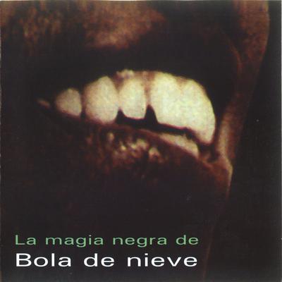 Drume Negrita By Bola de Nieve's cover