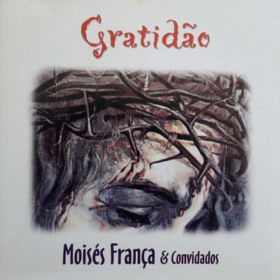 Salmos 34: Em Todo Tempo (feat. Fernandinho) By Moisés França, Fernandinho's cover