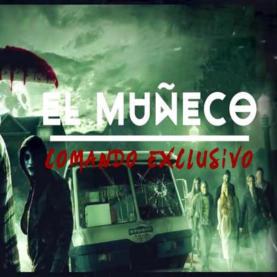 El Muñeco (Narco Rap 2019)'s cover