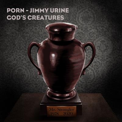God's Creatures (Jimmy Urine Remix) By Pure Obsessions & Red Nights's cover