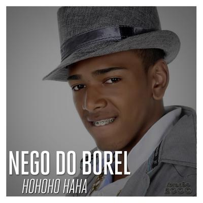 Hohoho Haha By Nego do Borel's cover