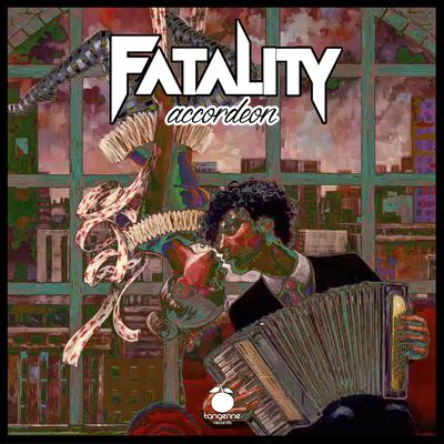 Accordeon By Fatality's cover