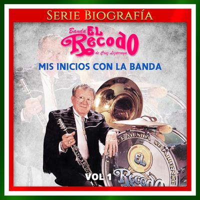 Mis Inicios Con la Banda, Vol. 1's cover