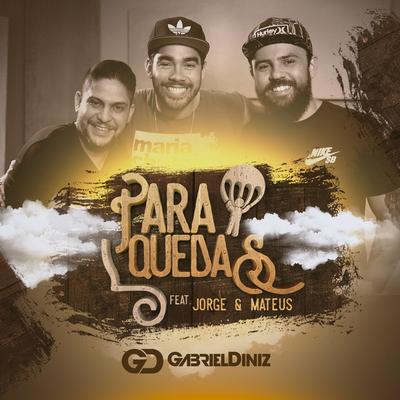 Paraquedas By Gabriel Diniz, Jorge & Mateus's cover