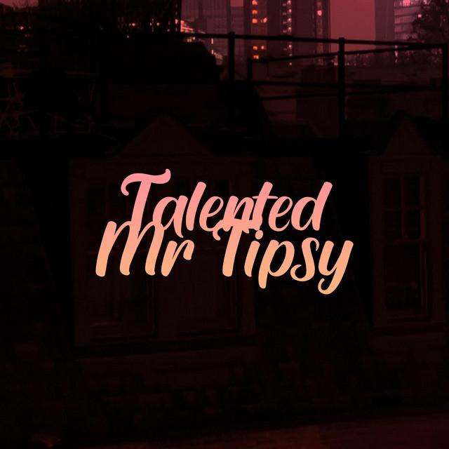 Talented Mr Tipsy's avatar image