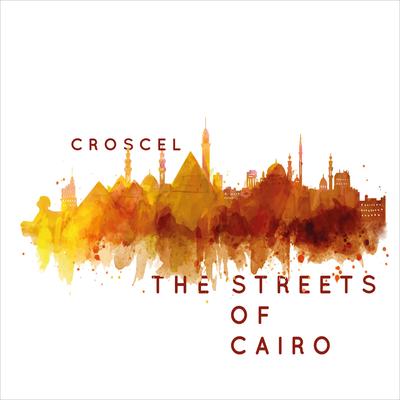 The Streets of Cairo's cover
