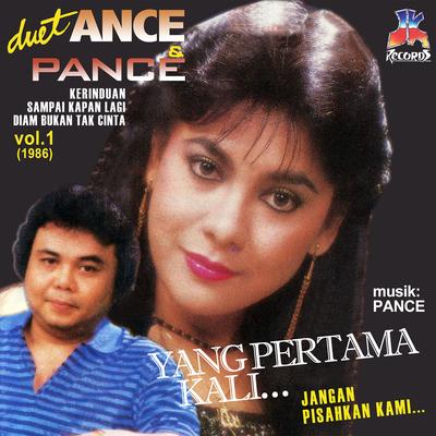 Yang Pertama Kali By Ance Pance's cover