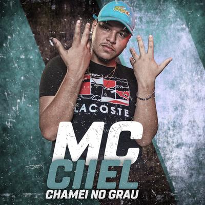 Chamei no Grau By Mc Ciiel's cover