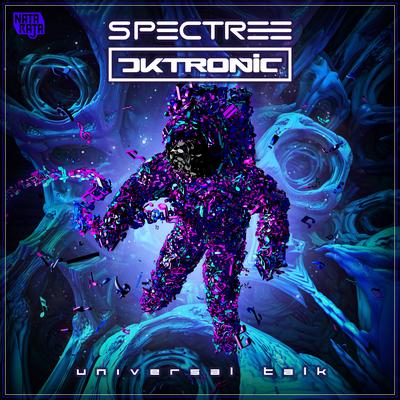 Universal Talk By Spectree, Dktronic's cover