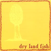 Dry Land Fish's avatar cover