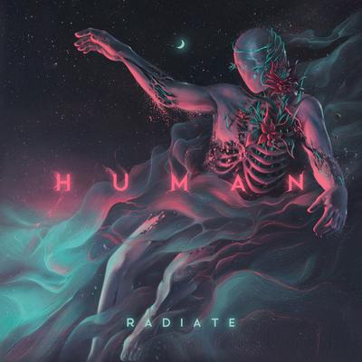 Human By Radiate's cover