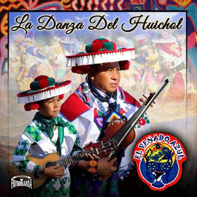 La Danza del Huichol's cover