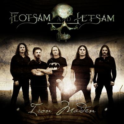 Iron Maiden By Flotsam And Jetsam's cover