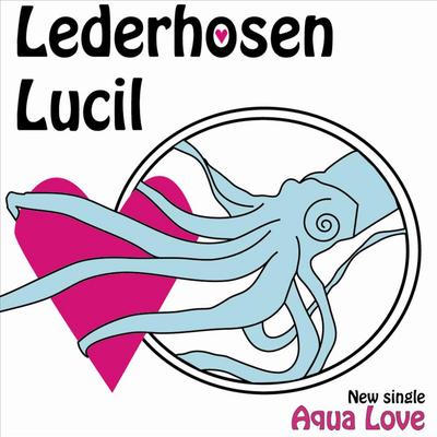 Lederhosen Lucil's cover