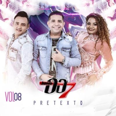 Prova de Amor By Banda 007's cover