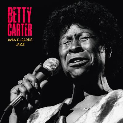 Cocktails for Two (Remastered) By Betty Carter's cover