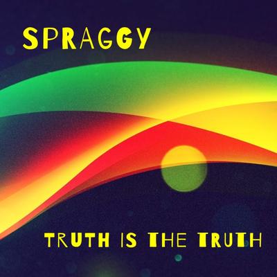 Truth Is the Truth By Spraggy's cover