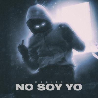 No Soy Yo's cover