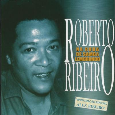 Só Chora Quem Ama By Roberto Ribeiro's cover