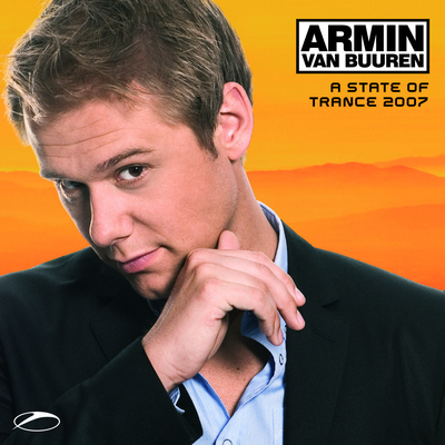 A State Of Trance 2007 (Mixed by Armin van Buuren)'s cover