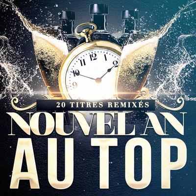 Nouvel An au top (20 hits remixés)'s cover