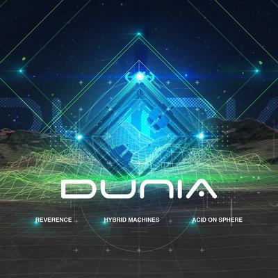 Dunia By Hybrid Machines, Reverence, Acid on Sphere's cover