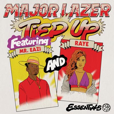 Tied Up (feat. Mr. Eazi, RAYE & Jake Gosling) By Mr Eazi, RAYE, Jake Gosling, Major Lazer's cover