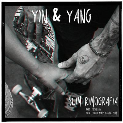 Yin & Yang By Slim Rimografia, Tassia Reis's cover