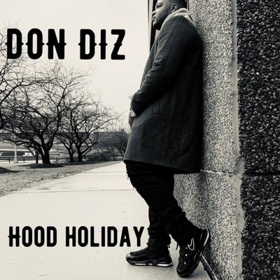 Hood Holiday By Don Diz's cover