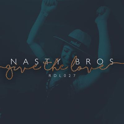 Nasty Bros's cover