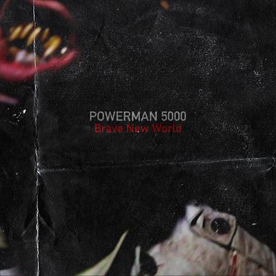Brave New World By Powerman 5000's cover
