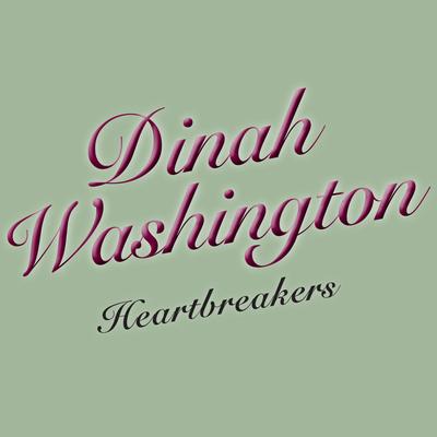 Stormy Weather By Dinah Washington's cover