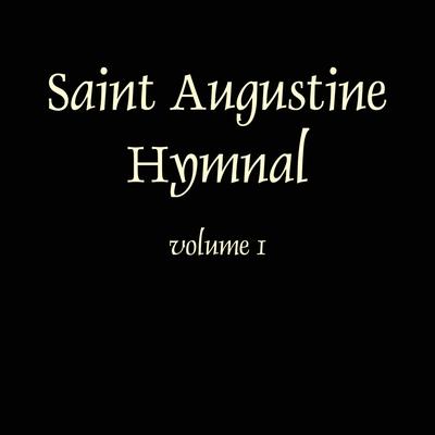 Saint Augustine Hymnal, Vol. 1's cover