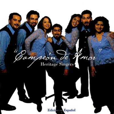 Campeon de Amor By Heritage Singers's cover