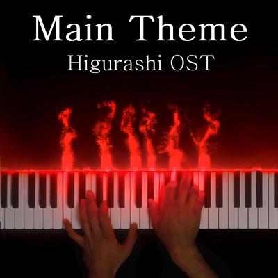 Main Theme (Higurashi No Naku Koro Ni Original Soundtrack) By PianoDeuss's cover