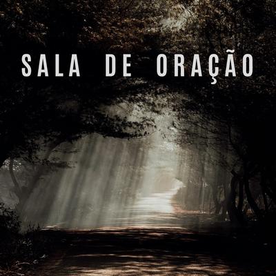 Sala de Oração Agosto (Período 2) (Ao Vivo)'s cover