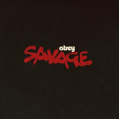 Savage By Atrey's cover