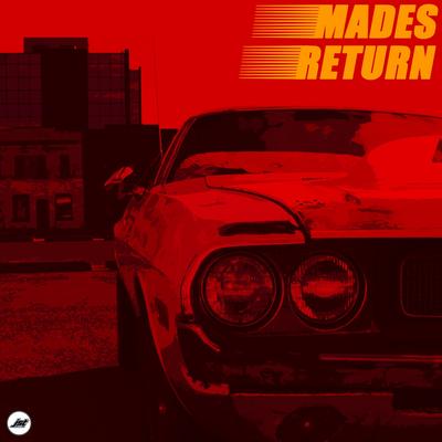 Return (Original Mix) By M.A.D.E.S's cover