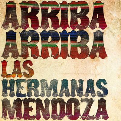 Las Hermanas Mendoza's cover