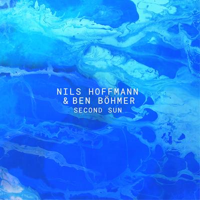 Second Sun (Extended Mix) By Nils Hoffmann, Ben Böhmer's cover
