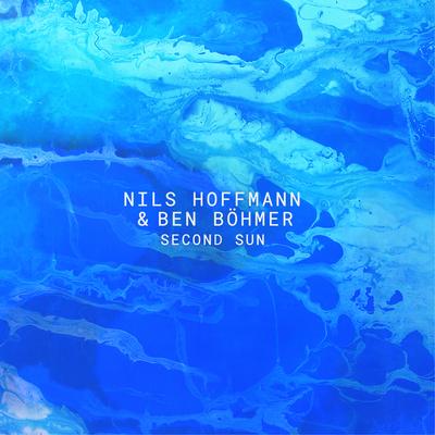 Second Sun By Nils Hoffmann, Ben Böhmer's cover