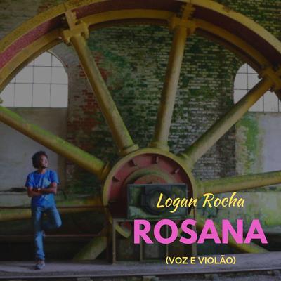 Rosana By Logan Rocha's cover
