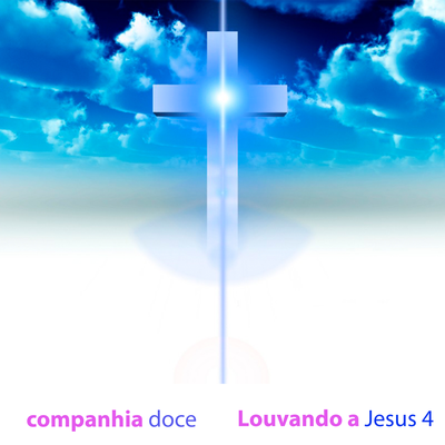Louvando a Jesus, Vol. 4 (Ao Vivo)'s cover