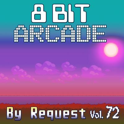 Forever (8-Bit Justin Bieber, Post Malone & Clever Emulation) By 8-Bit Arcade's cover