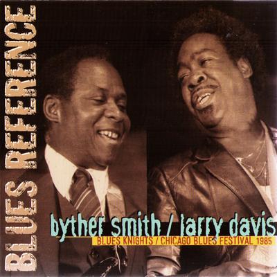 Givin' Up On Love By Byther Smith, Larry Davis's cover